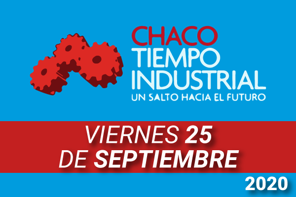 Chaco Tiempo Industrial 25/09/20