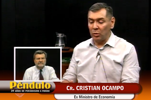 Invitado Cristian Ocampo, Ex Ministro de Economía.