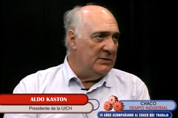 Invitado Aldo Kaston, Presidente Unión Industrial del Chaco.