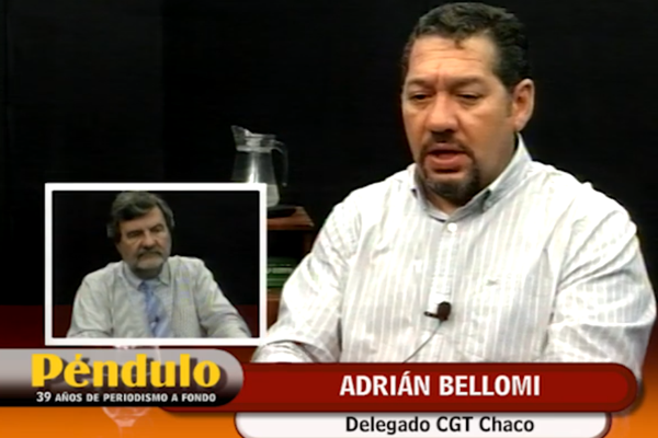 Invitado Adrian Bellomi, Delegado CGT Chaco.